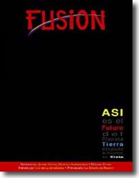REVISTA FUSION N� 52 - ASI ES EL FUTURO DEL PLANETA TIERRA DESPUES DE LA CUMBRE DE KIOTO 