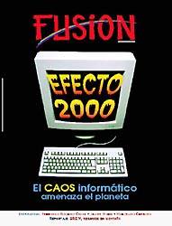 REVISTA FUSION.- n�60 - EL CAOS INFORMATICO AMENAZA EL PLANETA
