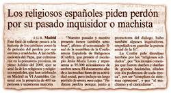 Los religiosos espa�oles piden perd�n por su pasado inquisidor o machista.