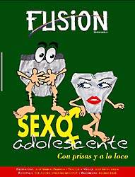 REVISTA FUSION - n�68 - Sexo adolescente. Con prisas y a lo loco.