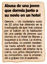 Abusa de una joven que dorm�a junto a su novio en un hotel.