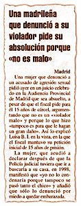 Una madrile�a que denunci� a su violador pide su absoluci�n porque "no es malo"