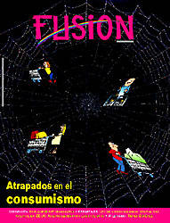 REVISTA FUSION - n�76. Atrapados en el consumismo.