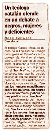 Un te�logo catal�n ofende en un debate a negros, mujeres y deficientes.