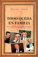 Libro Miguel Janer "Todo queda en familia"