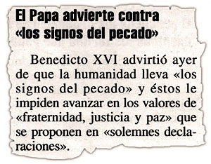 El Papa advierte contra "los signos del pecado"