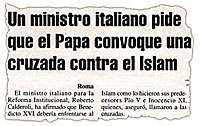 Un ministro italiano pide que el Papa convoque una cruzada contra el Islam