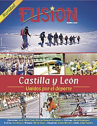 SUPLEMENTO CASTILLA Y LEON - REVISTA FUSION - CASTILLA Y LEON. UNIDOS POR EL DEPORTE.