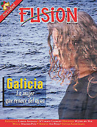 Suplemento Galicia diciembre 2000. La mujer que renace del agua.