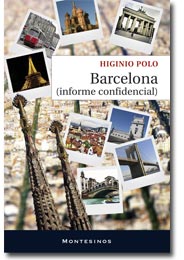 Higinio Polo. Barcelona. Informe confidencial