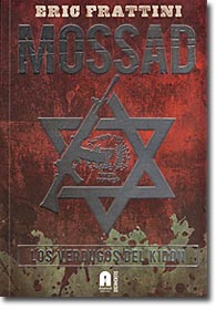 Mossad. Los verdugos del Kidon