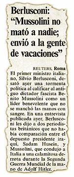 Berlusconi: "Mussolini no mat a nadie; envi a la gente de vacaciones"
